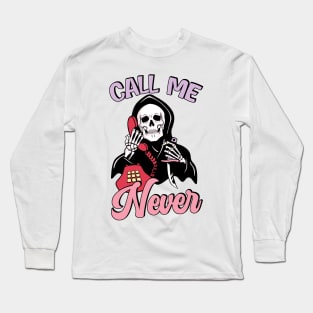 "Call Me Never" Ghostface Long Sleeve T-Shirt